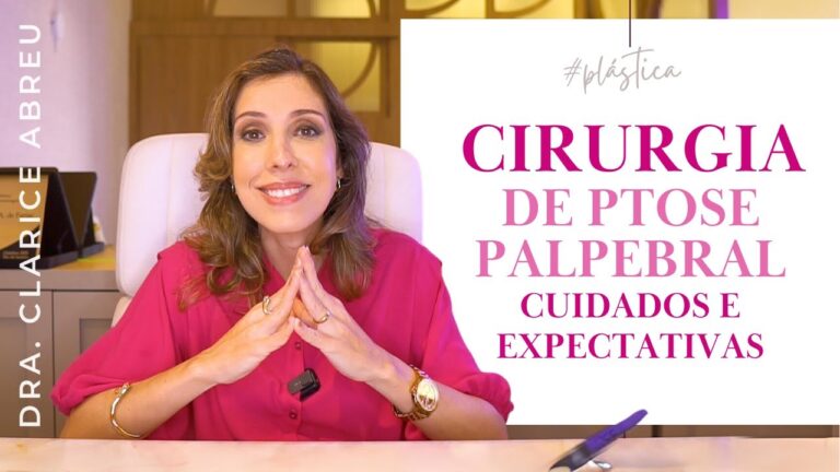 Tempo de Recupera&ccedil;&atilde;o da Cirurgia de Ptose Palpebral