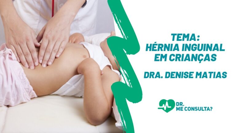 Hérnia Inguinal em Crianças: Causas e Tratamentos Eficazes