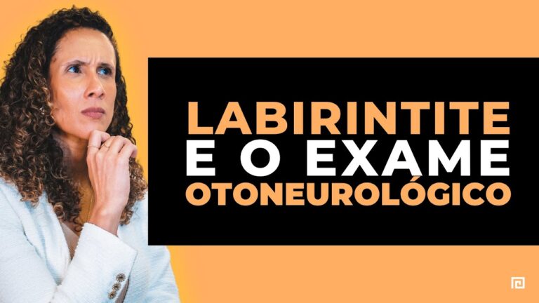 Exame para Diagnóstico de Labirintite