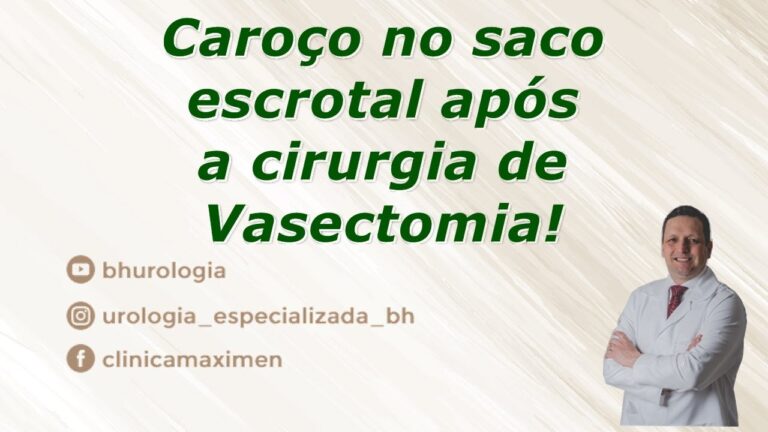 Granuloma Após Vasectomia: O Que Fazer?