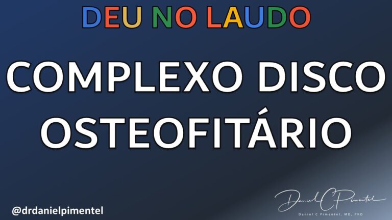 Disco Osteofitárias: Causas, Sintomas e Tratamentos Eficazes