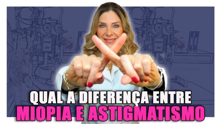 Entendendo a Diferença entre Astigmatismo e Miopia