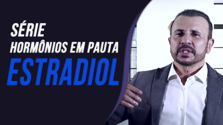 Entendendo o Estradiol Feminino: Fun&ccedil;&otilde;es e Import&acirc;ncia