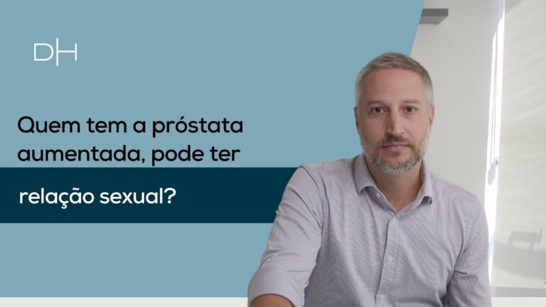 Relações Sexuais e Próstata Aumentada: O Que Saber
