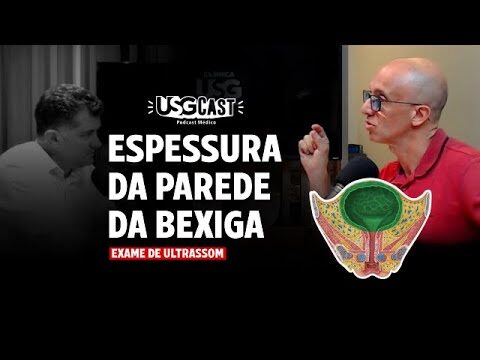 Espessamento na Bexiga: Causas e Tratamentos