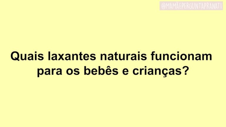 Laxante Infantil: Guia Completo para Bebês