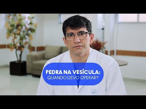 Quando a Pedra na Vesícula Exige Cirurgia?