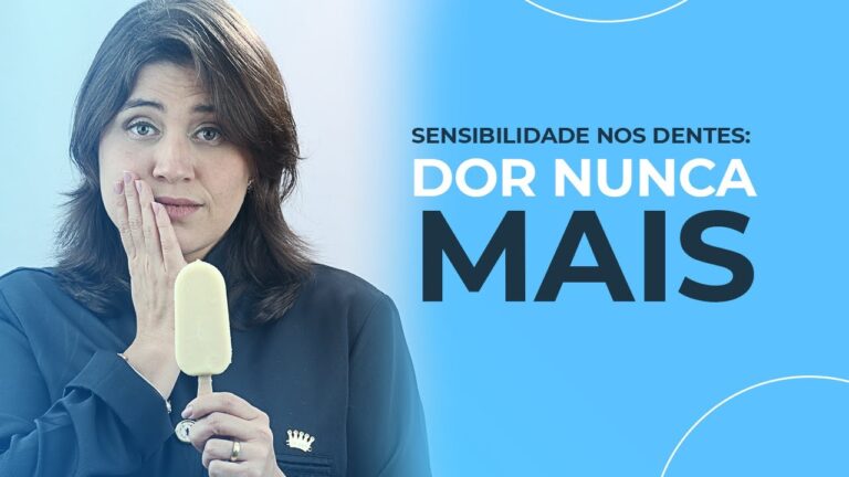 Dicas para Aumentar a Sensibilidade dos Dentes