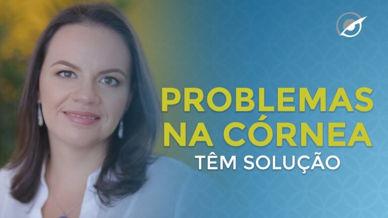 Problemas Comuns na Córnea: Causas e Soluções