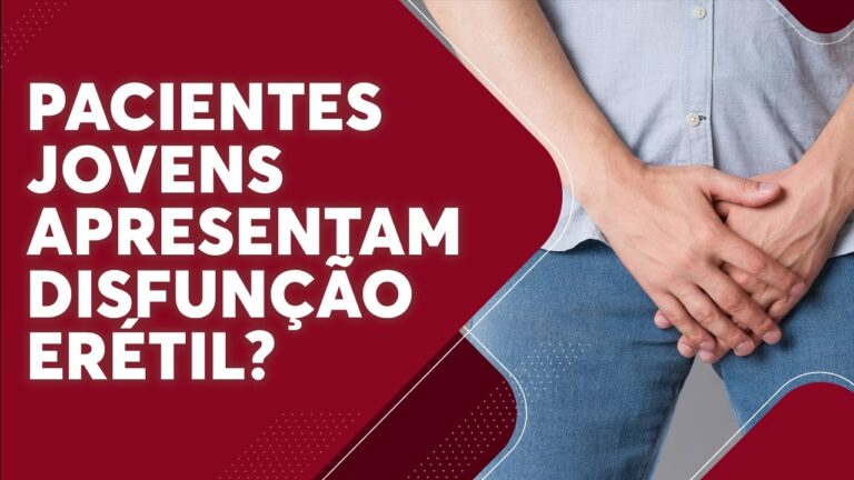Disfunção Erétil em Jovens: Causas e Soluções