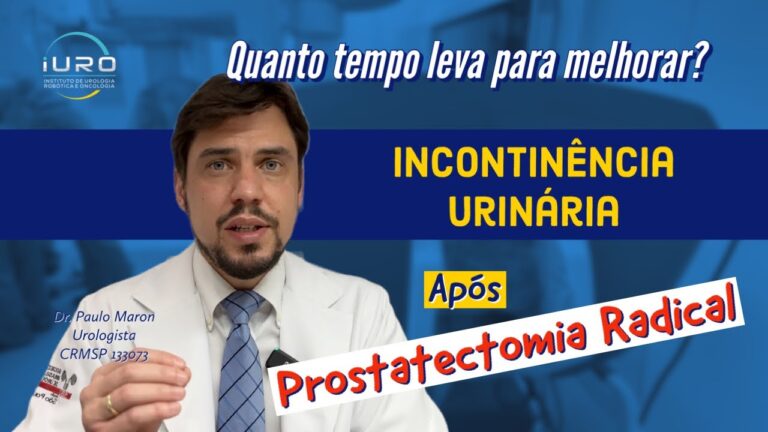 Duração da Incontinência Urinária Após Cirurgia de Próstata