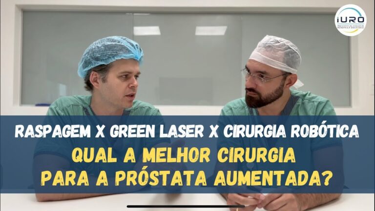 Melhores Op&ccedil;&otilde;es de Cirurgia para Pr&oacute;stata
