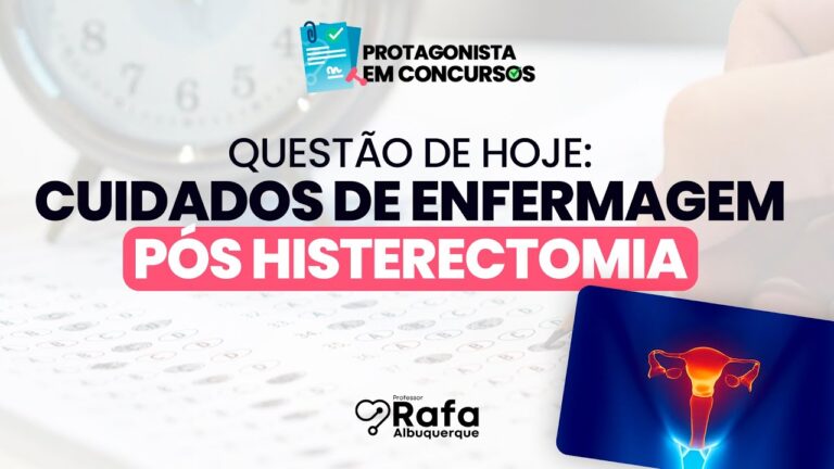 Cuidados de Enfermagem Pós-Histerectomia