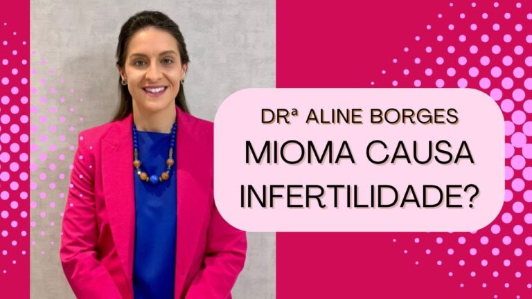 Mioma e Infertilidade: Causas e Impactos