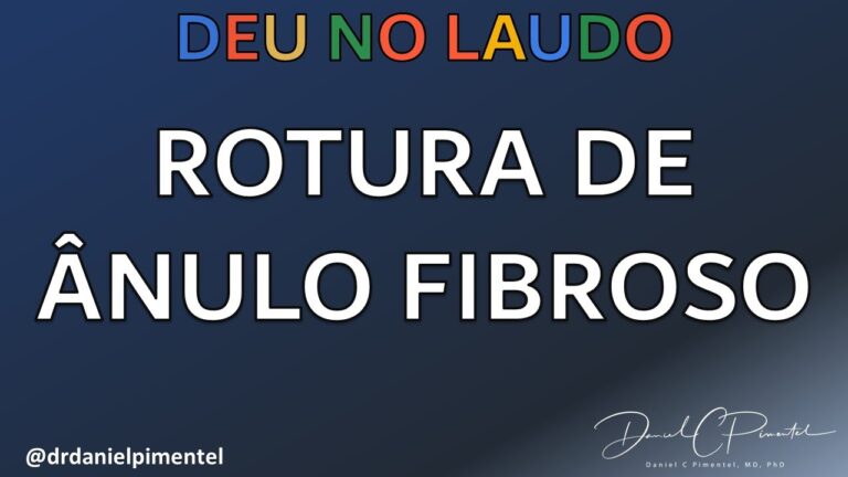 Ruptura do Ânulo Fibroso L5-S1: Causas e Tratamentos Eficazes