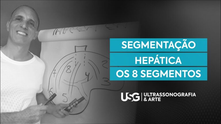 Segmentos Hepáticos em Ultrassom: Guia Prático para Diagnóstico