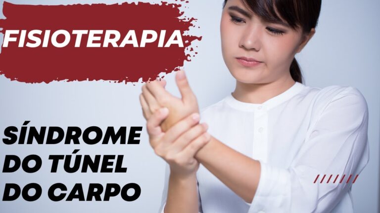 Fisioterapia Eficaz para Síndrome do Túnel do Carpo