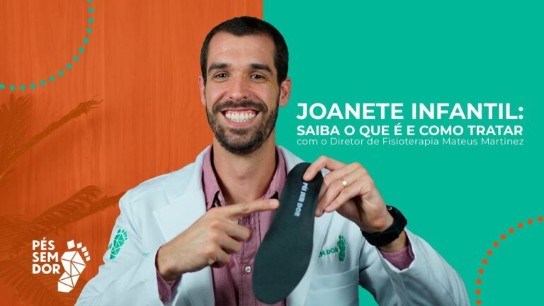 Joanete em Crianças: Causas, Sintomas e Tratamentos