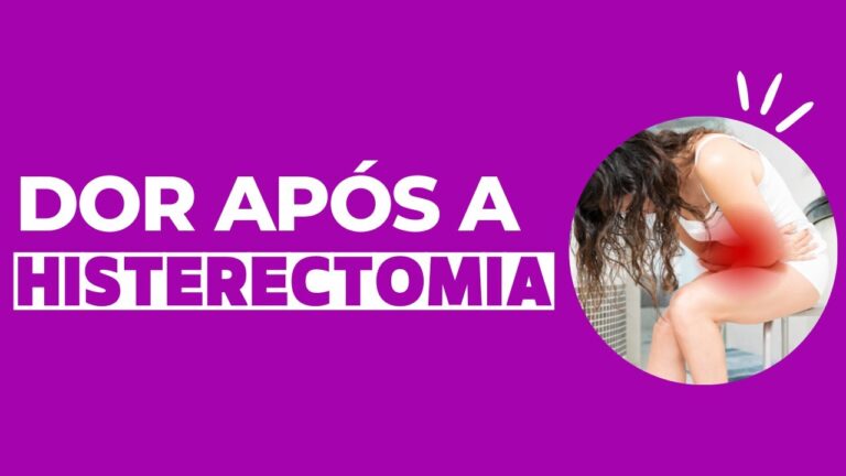 Dor nas Pernas Após Histerectomia: Causas e Soluções