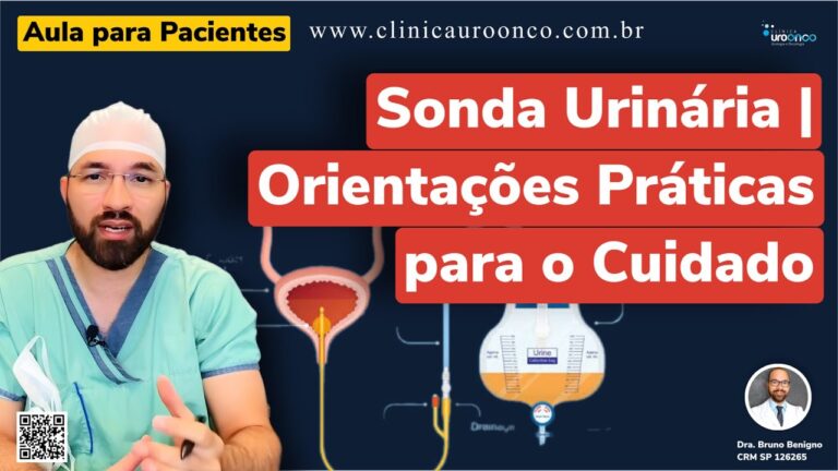 Retirada da Sonda Após Cirurgia de Próstata: O Que Esperar