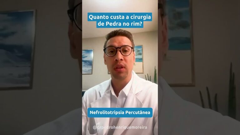 Custo da Cirurgia de Pedra nos Rins